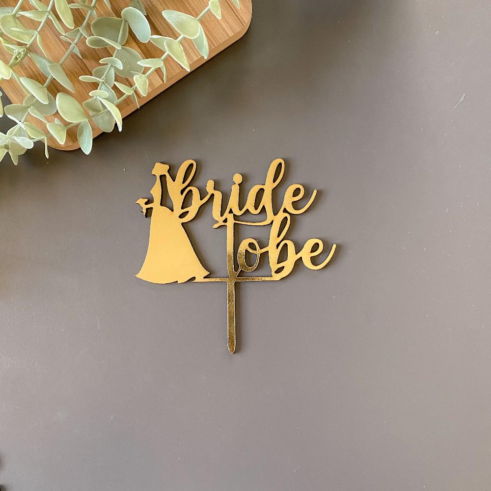 Bride To Be Cake Topper